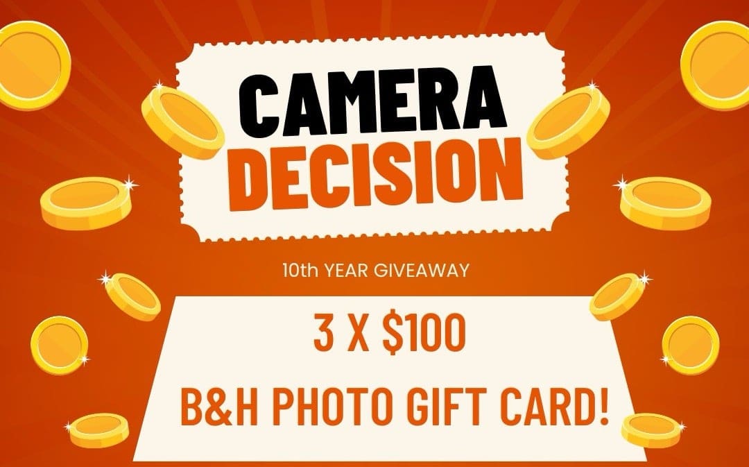 Camera Decision 10th Year Giveaway!