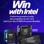 WIN an Intel Core Ultra Series 2 Gaming Upgrade Bundle 2z63P