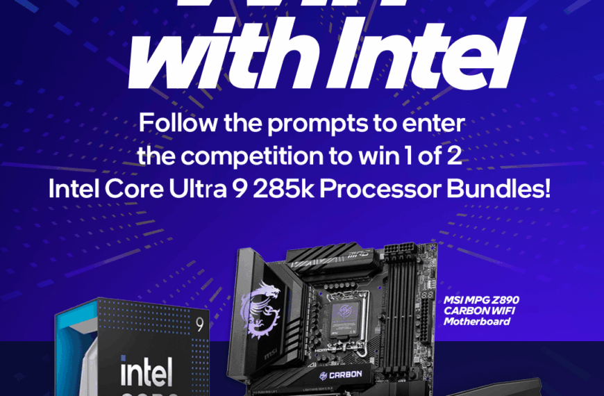 WIN an Intel Core Ultra Series 2 Gaming Upgrade Bundle