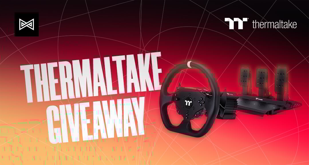 WIN a Thermaltake G6 Direct Drive Racing Wheel with Pedals Bundle