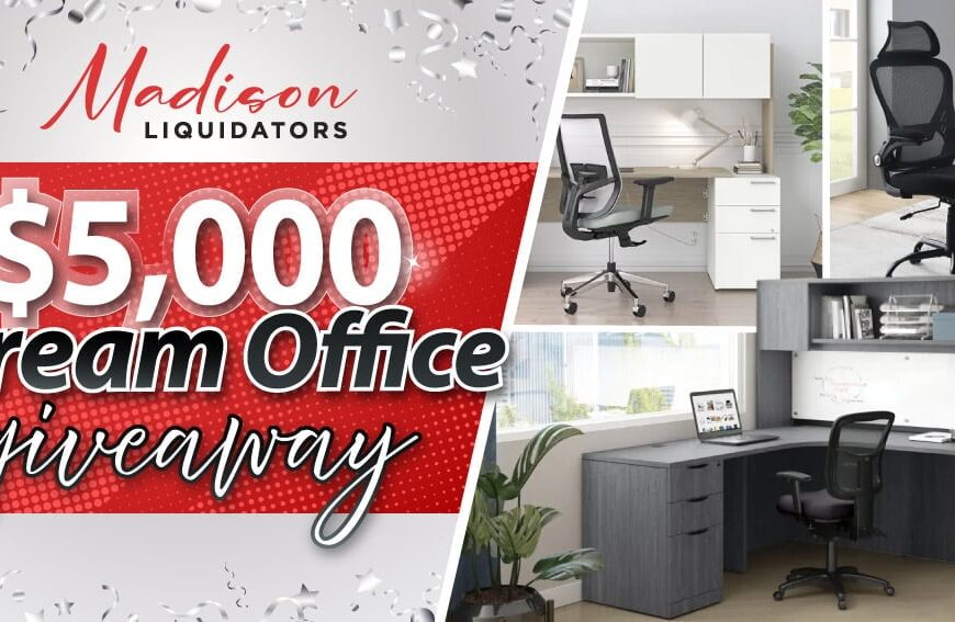 WIN a $5,000 Madison Liquidators Store Credit
