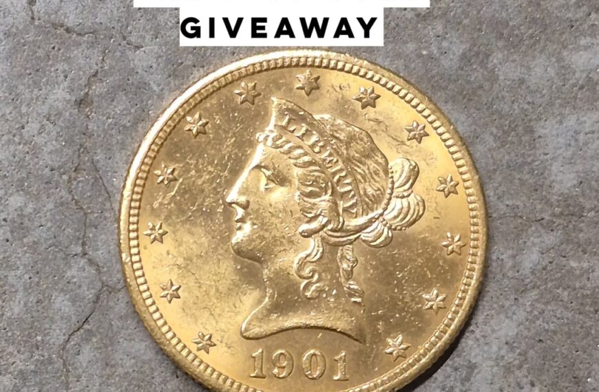 WIN a 1901 Ten Dollar Liberty Gold Coin