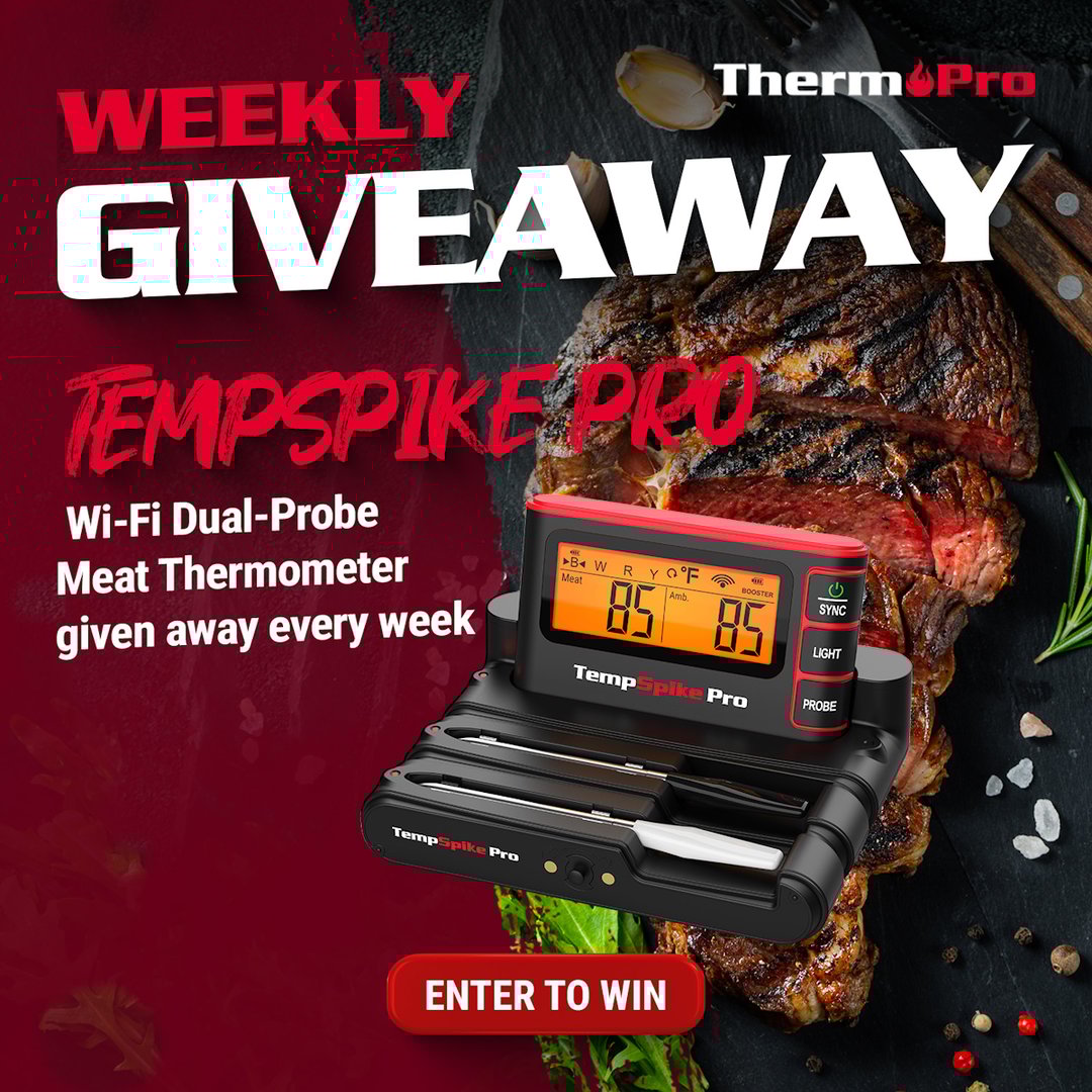 WIN a ThermoPro TempSpike Pro Wi-Fi Dual-Probe Meat Thermometer