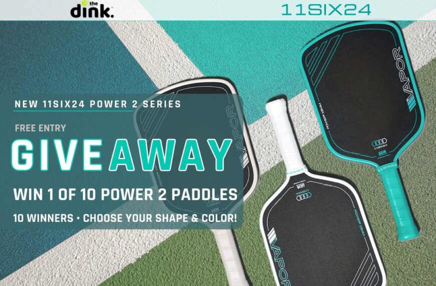 WIN an 11SIX24 Power 2 Pickleball Paddle