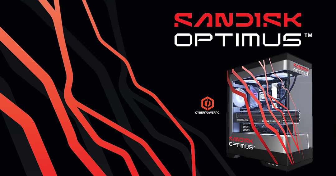 WIN a Custom SANDISK Optimus Desktop Gaming PC by CyberPowerPC