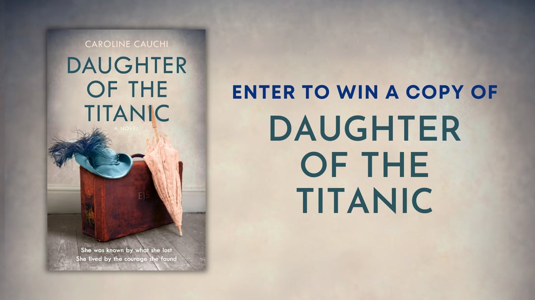 WIN a Copy of Daughter of the Titanic